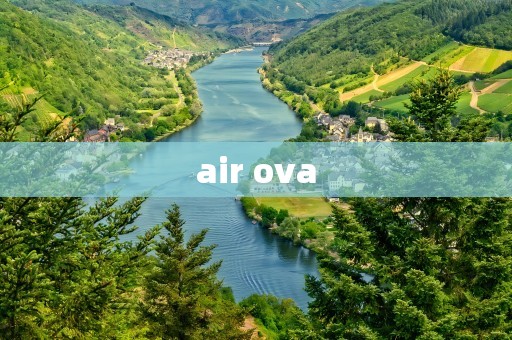 air ova