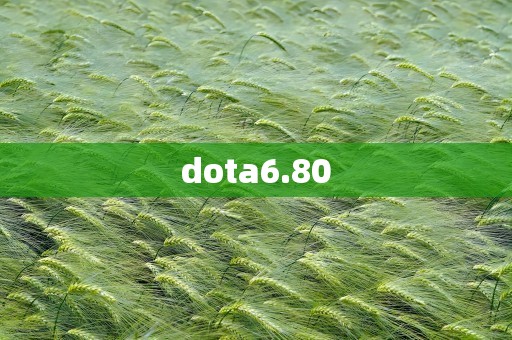 dota6.80